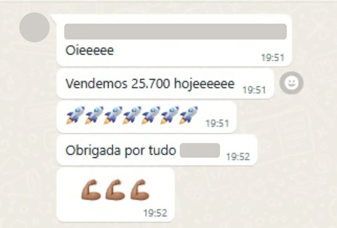 Print de conversa: Vendemos 25.700 hoje
